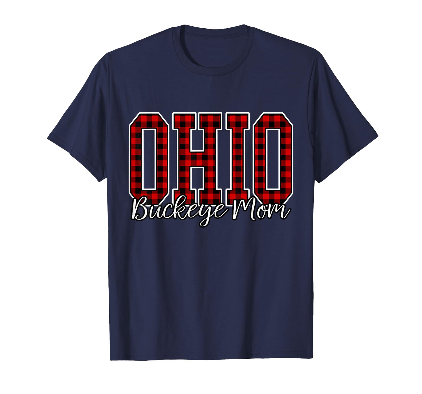Ohio Mom Buckeye State Plaid Womens Mothers Cute Graphic T-Shirt