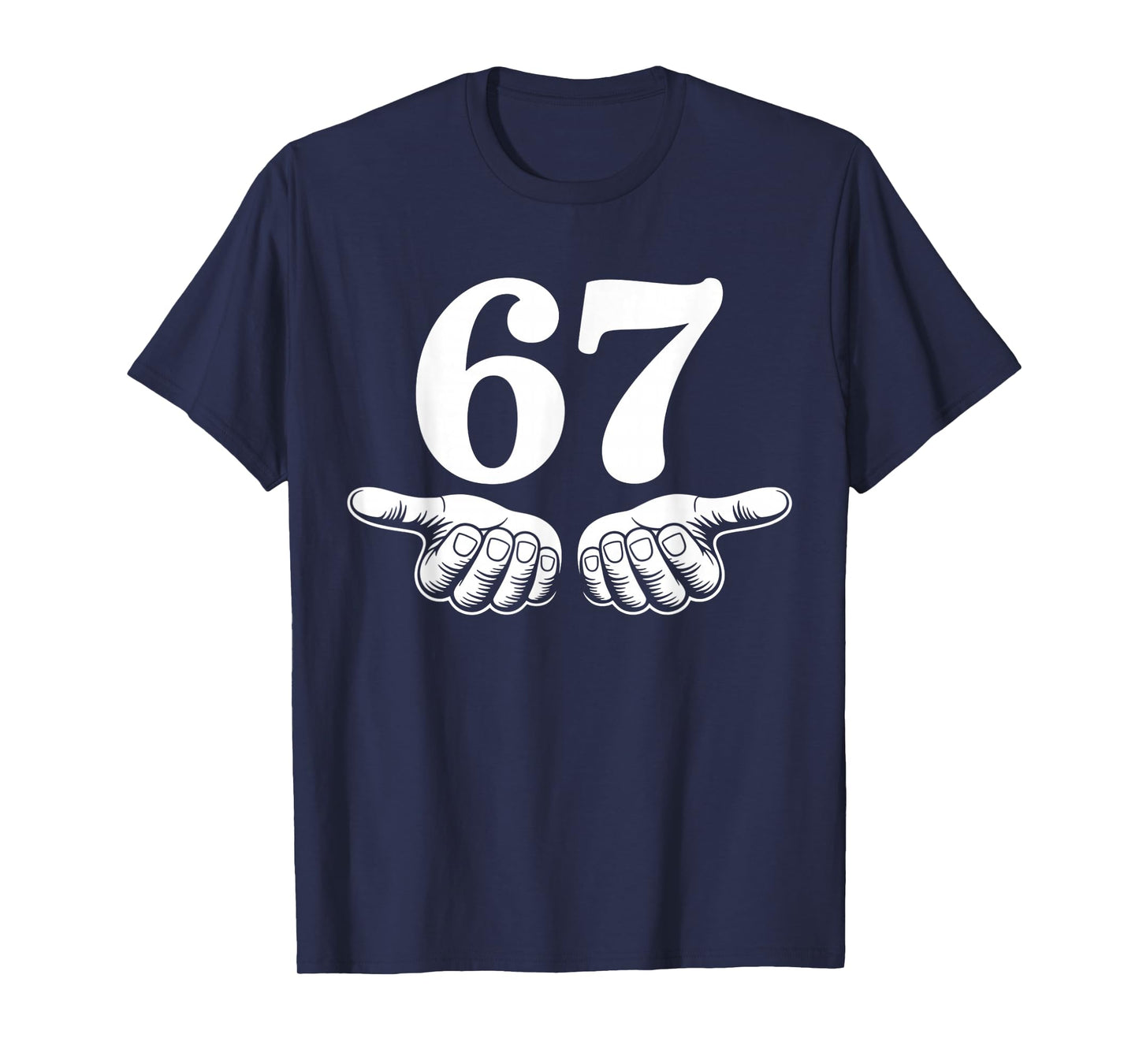 Funny Six Seven 6 7 T-Shirt