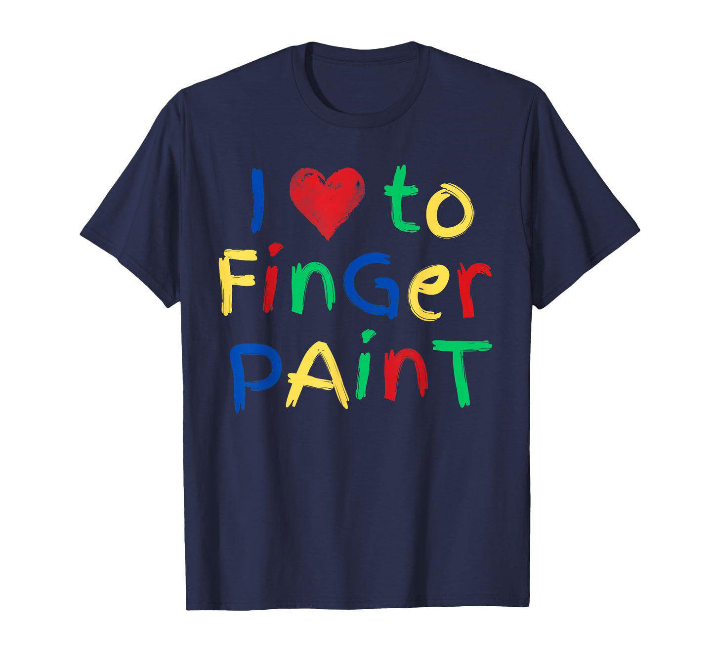 I Heart Love To Finger Paint I'm Paint Funny Couples T-Shirt