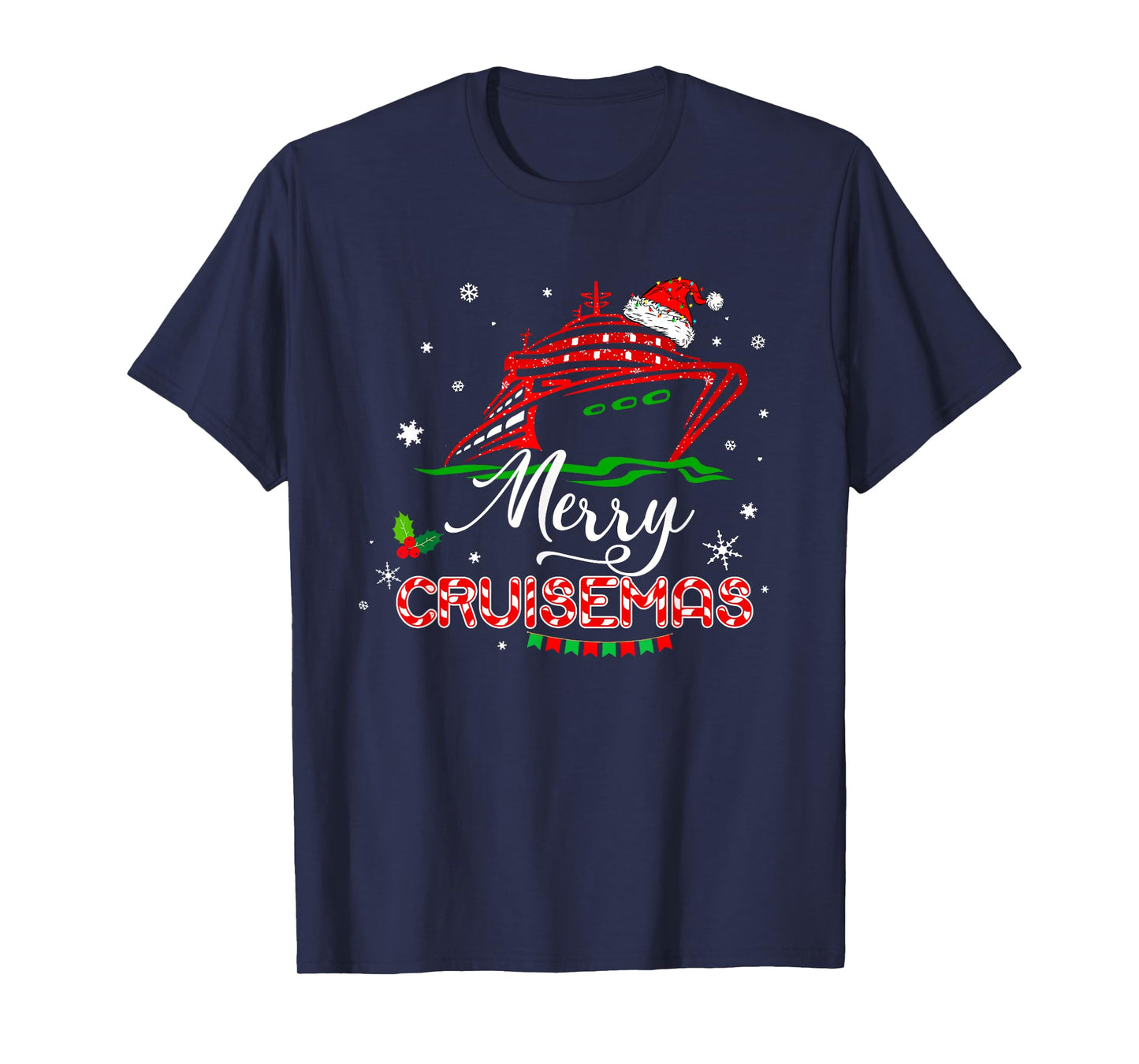 Funny Family Cruise Christmas Merry Cruisemas Boat Trip Xmas T-Shirt