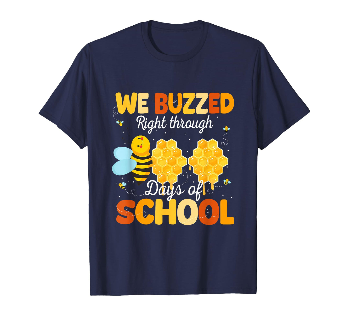 We Buzzed Right Through 100 Days of School Bees Boys Girls T-Shirt