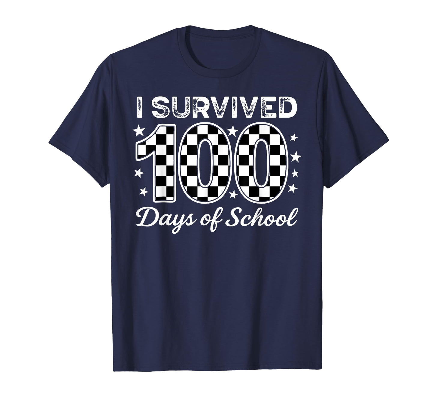 Checkered I Survived 100 Days of School Teachers Students T-Shirt