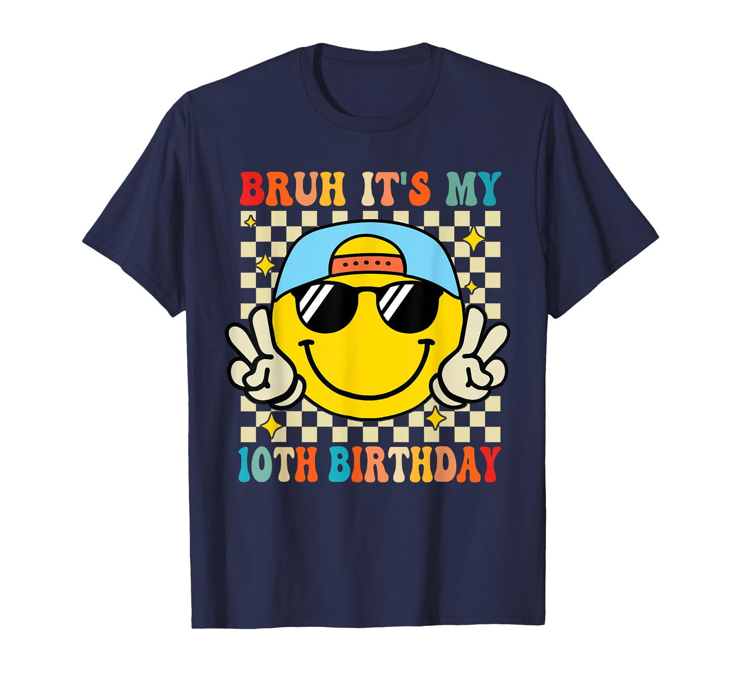 Bruh It's My 10th Birthday 10 Year Old Birthday Boys Girls T-Shirt