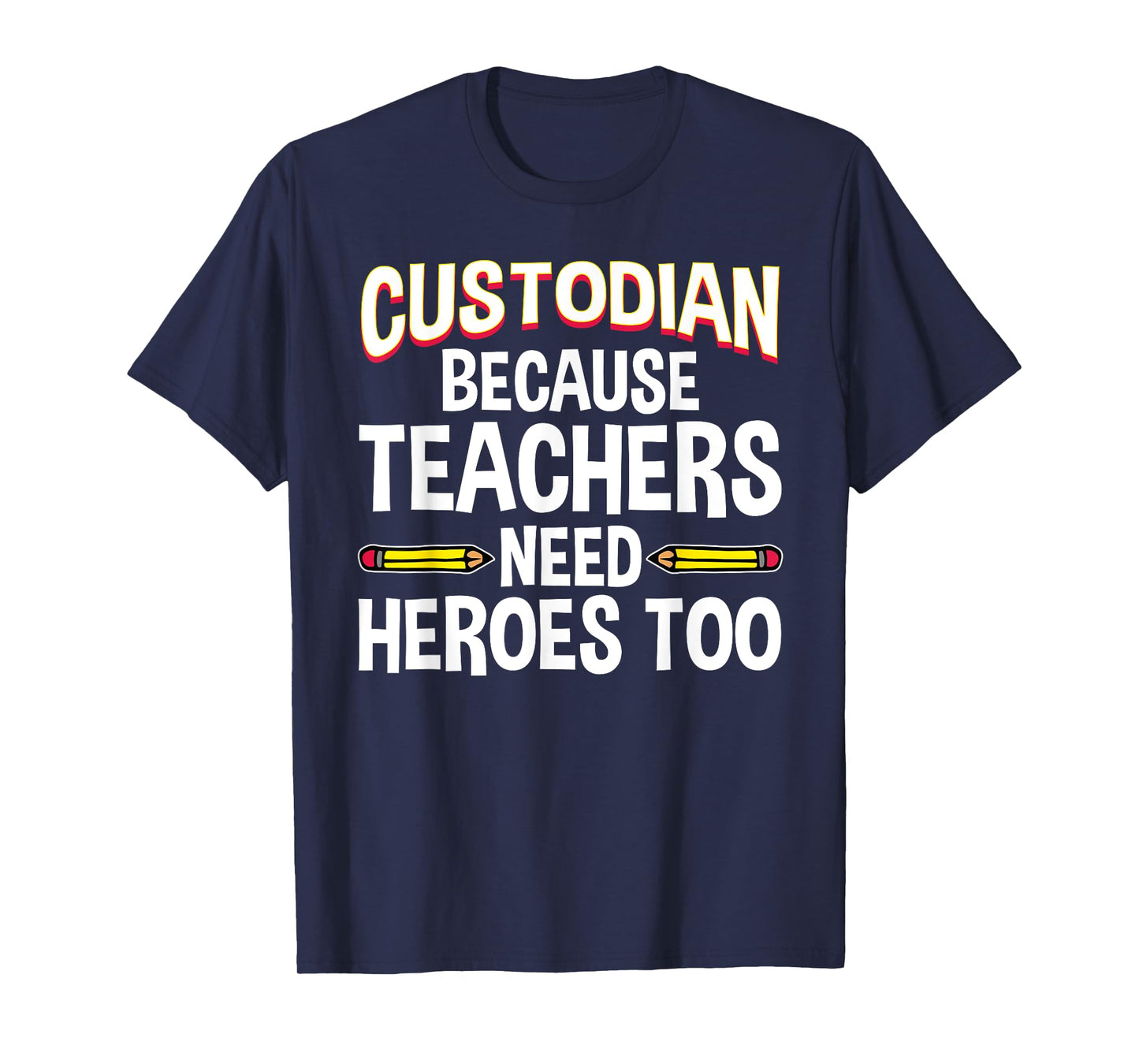 School Custodian Design For Men Women Custodian Appreciation T-Shirt