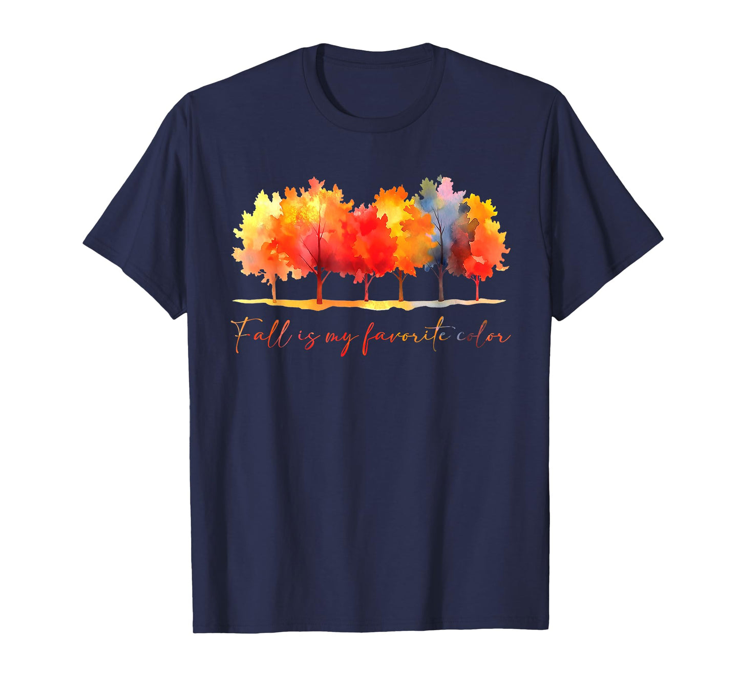 Fall is My Favorite Color Autumn Tree Line Fall Tree T-Shirt