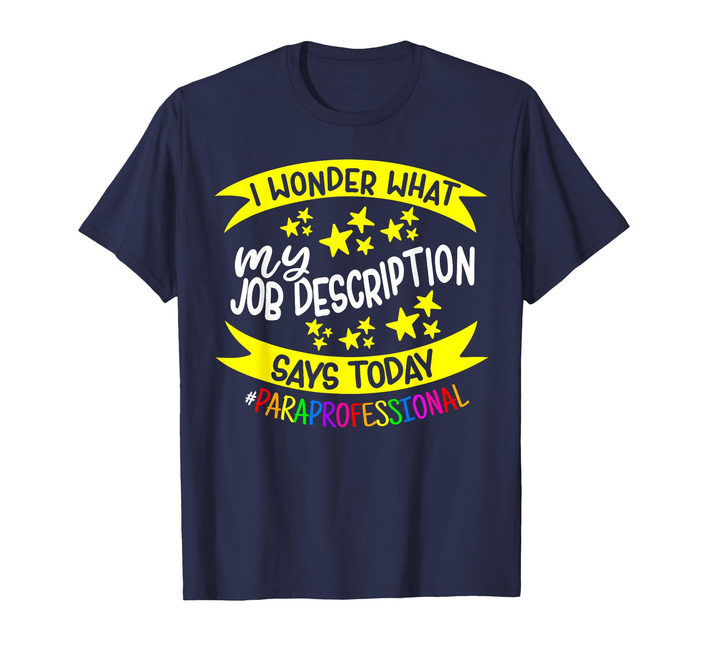 Paraprofessional Educator - Teachers Assistant Paraeducator T-Shirt