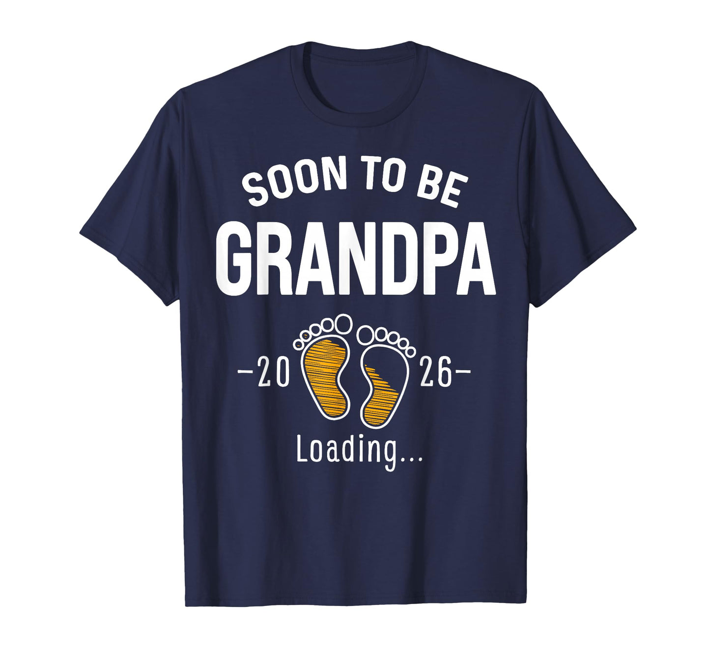 Soon to Be Grandpa 2026 Loading Funny Pregnancy Announcement T-Shirt