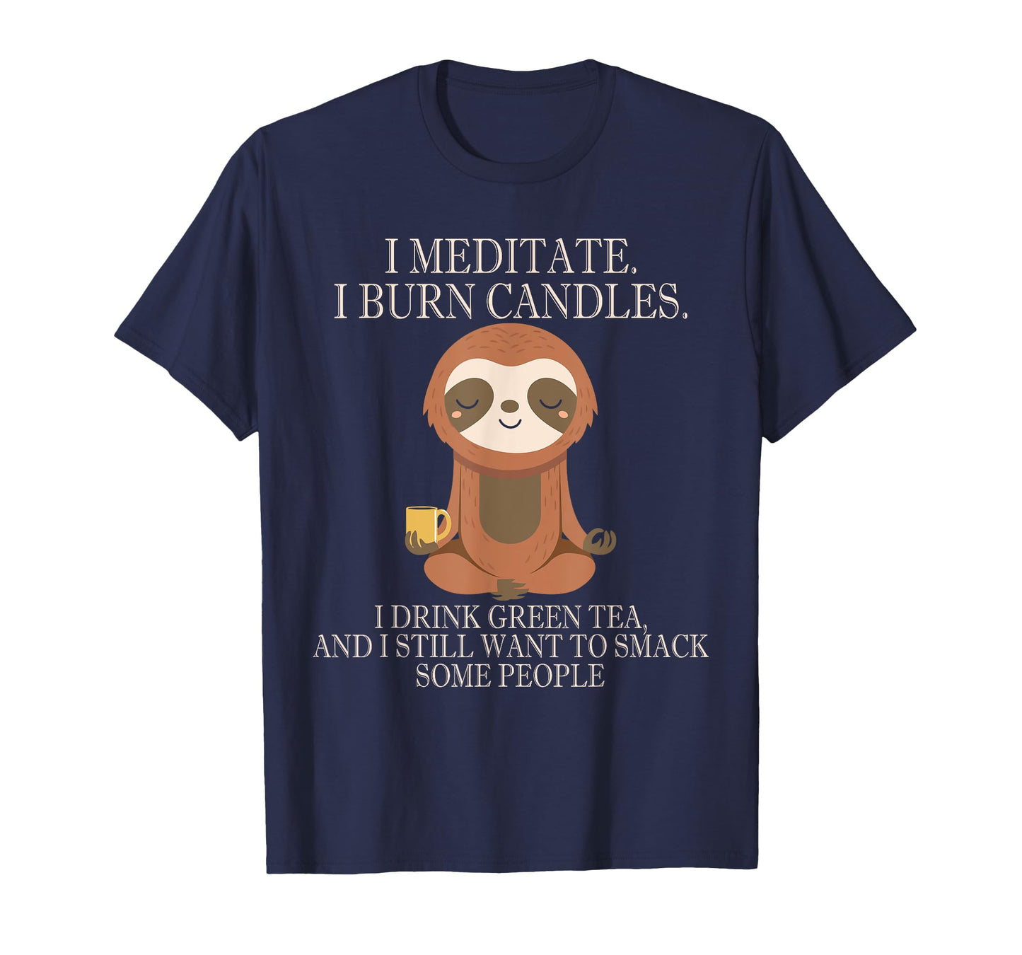 Funny Cute Sloth Meditation Inner Peace T-Shirt T-Shirt