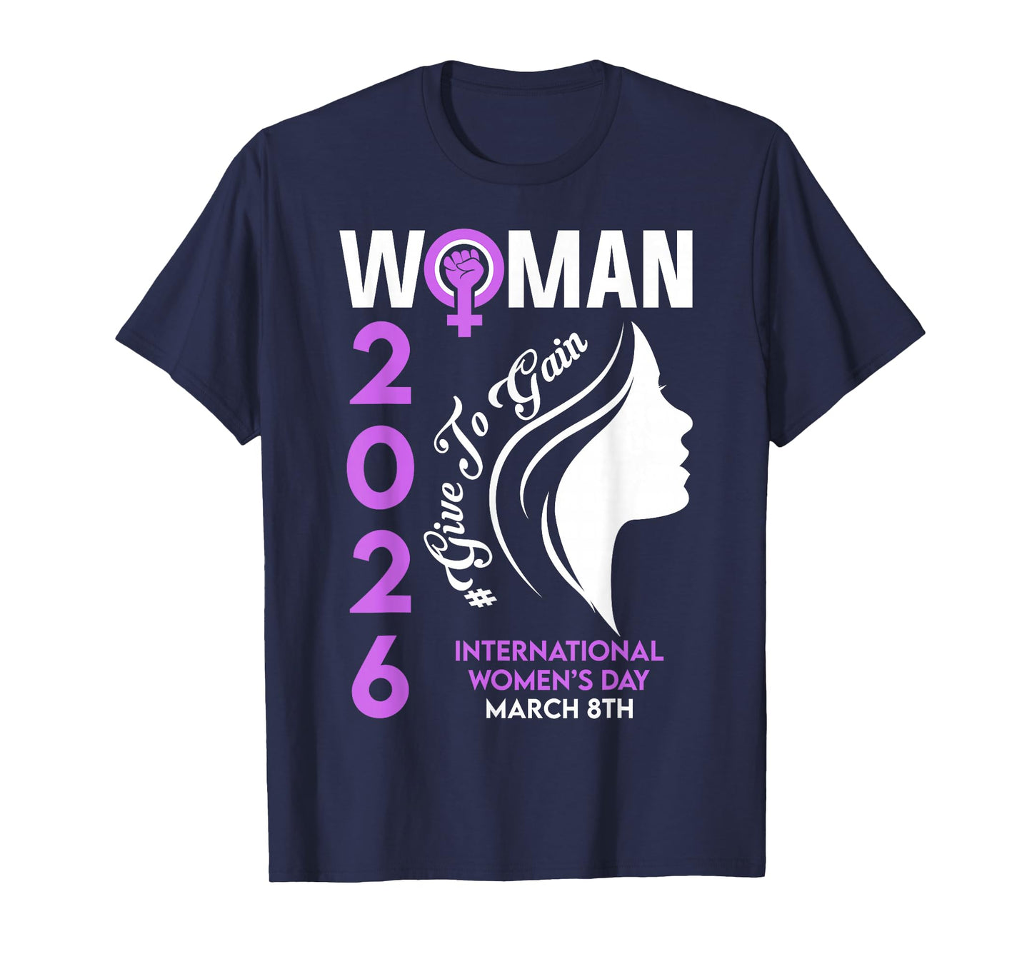 International Women’s Day 2026 March 8 Empowering Women T-Shirt