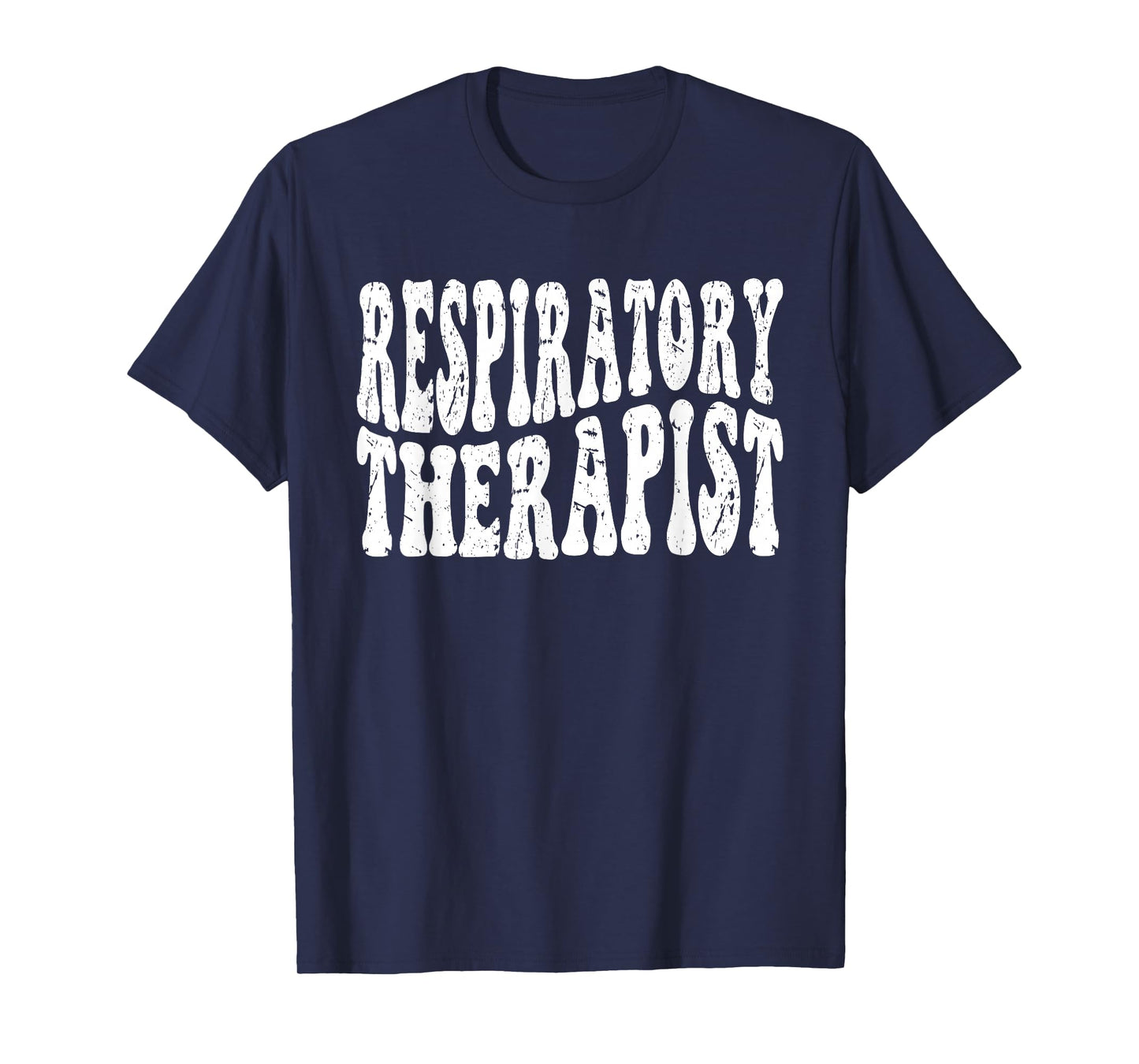 Respiratory Therapy RT therapist funny RT Care Week T-Shirt