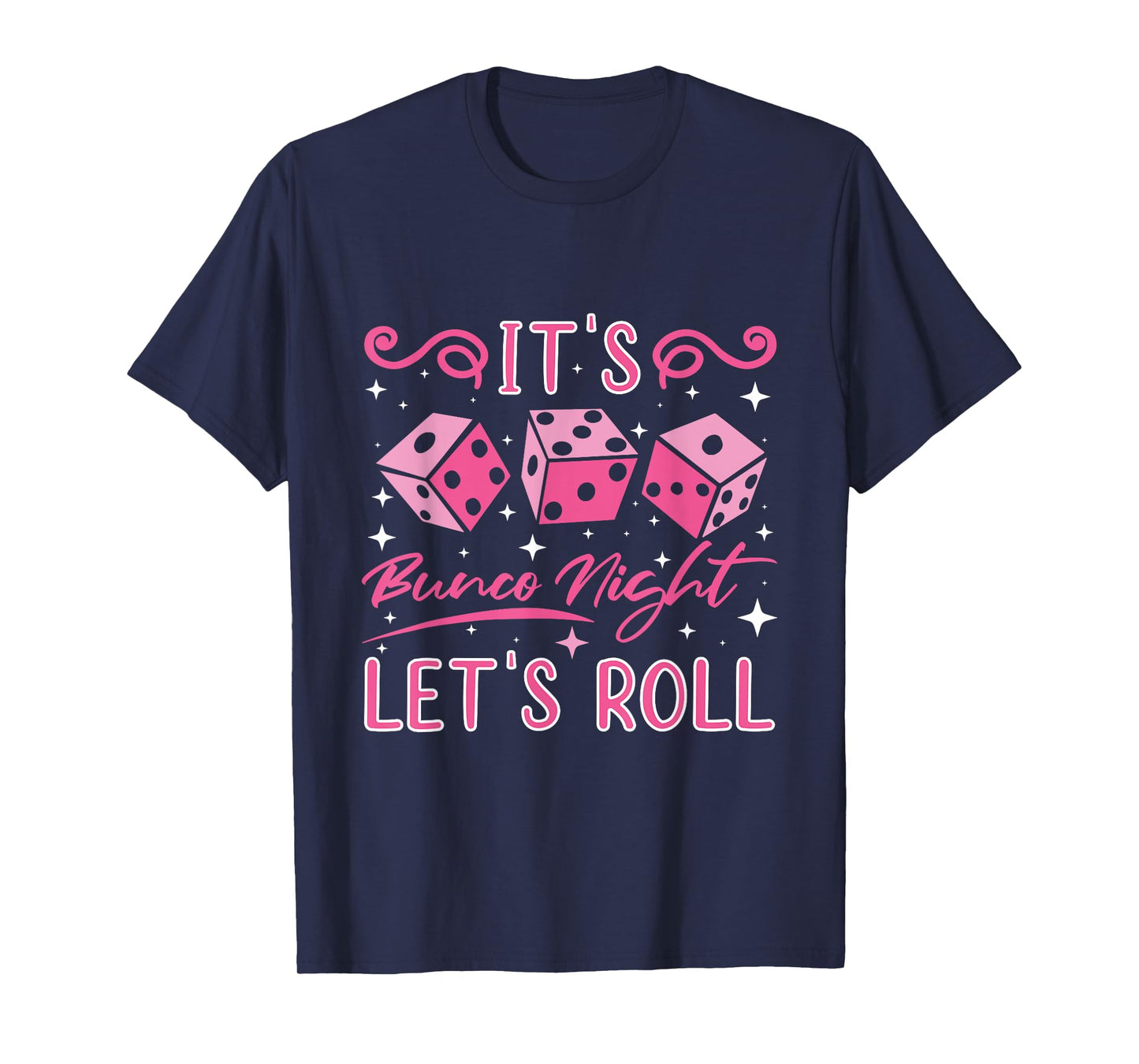 Let's Roll Bunco Game Night T-Shirt