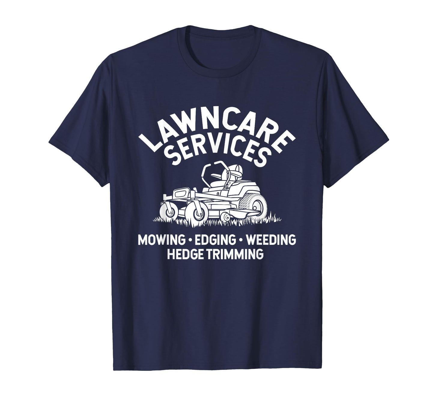 lawn care services zero turn mower T-Shirt