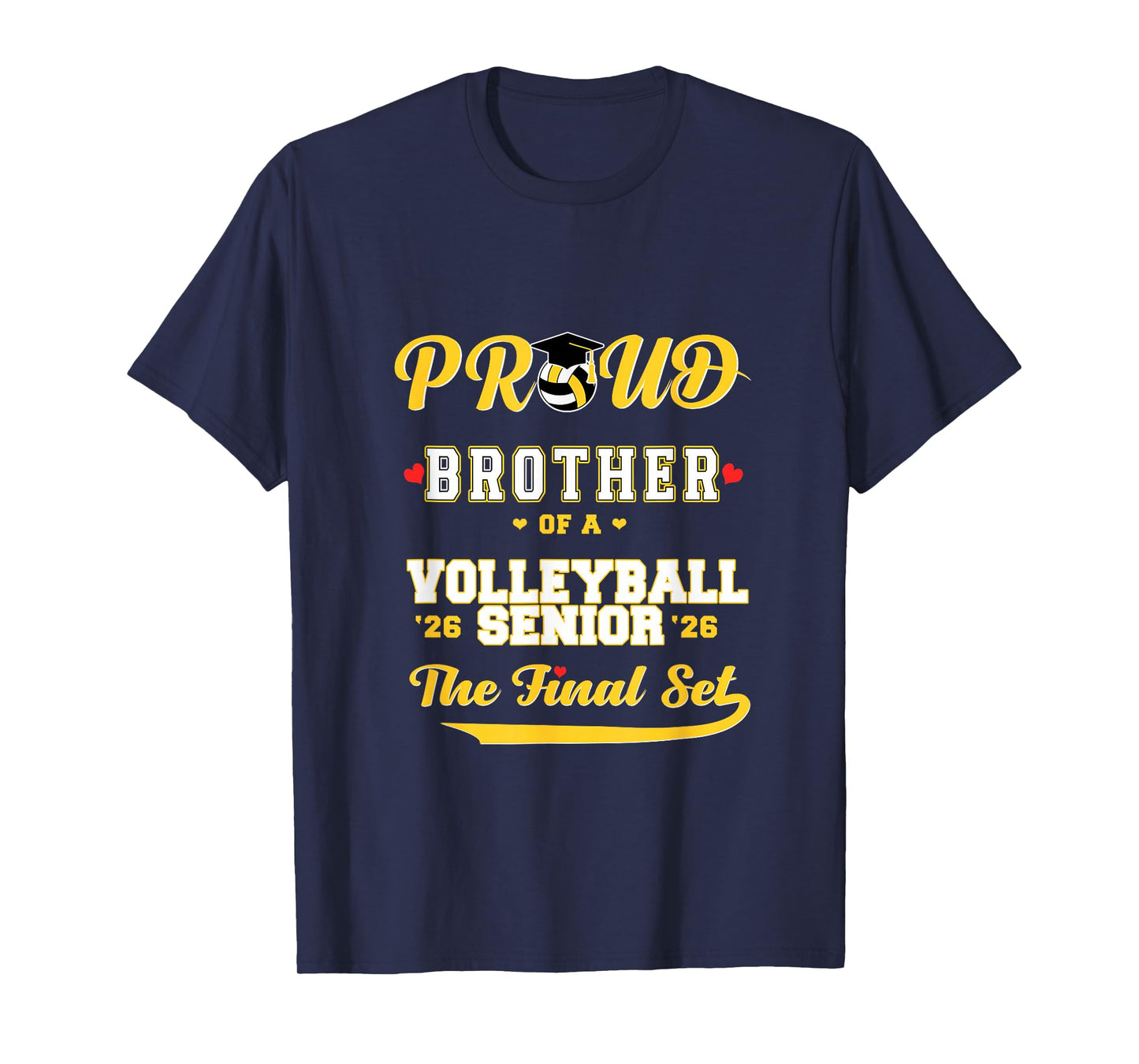 Cool Family '26 Graduation Volleyball Player Brother T-Shirt