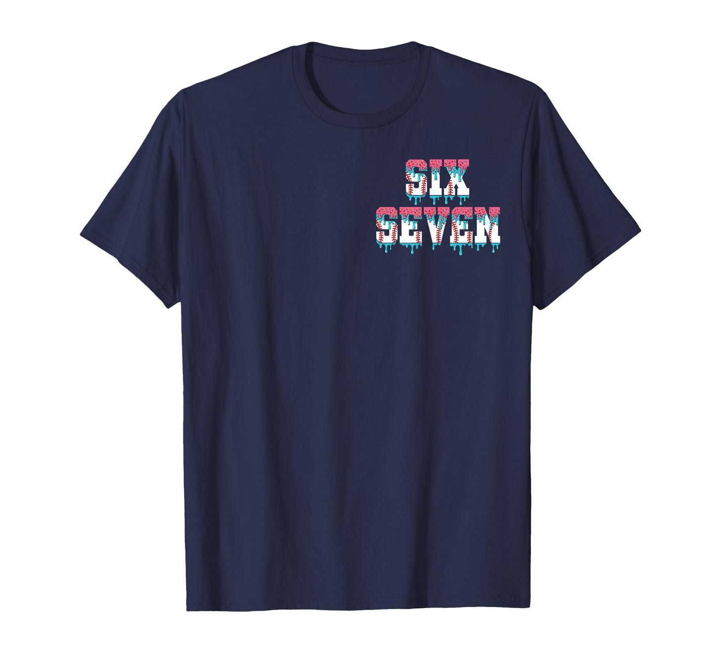 67 Ice Cream Drip Meme Funny Six Seven Gen Alpha (2 Sides) T-Shirt