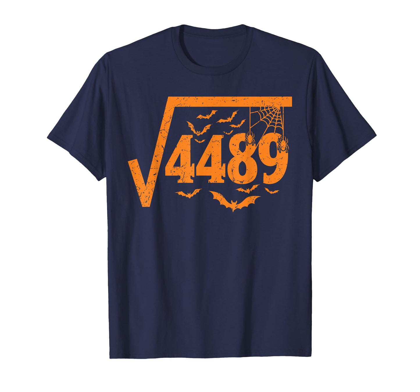 Square Root 4489 Funny Halloween Meme 67 Math Teacher T-Shirt