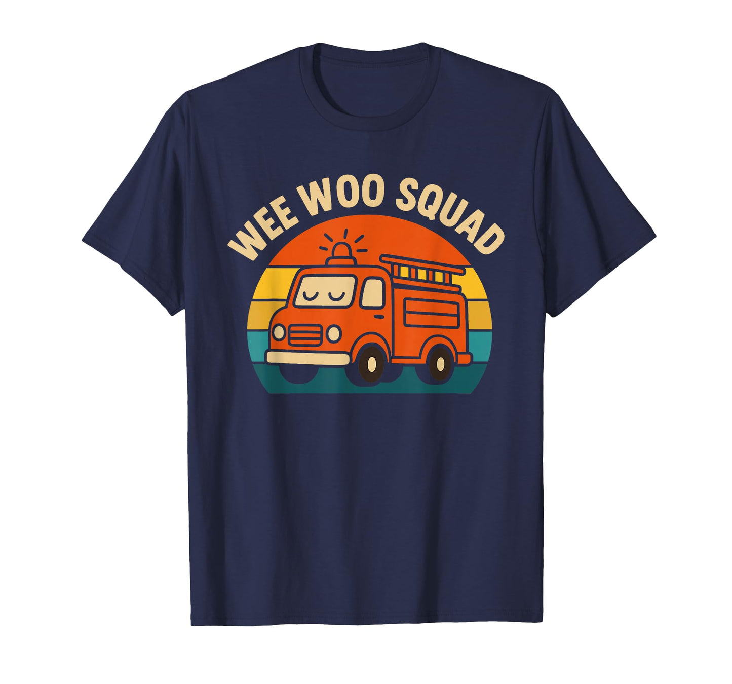 Fire Truck Wee Woo Squad Firefighter Funny Fireman Truck T-Shirt