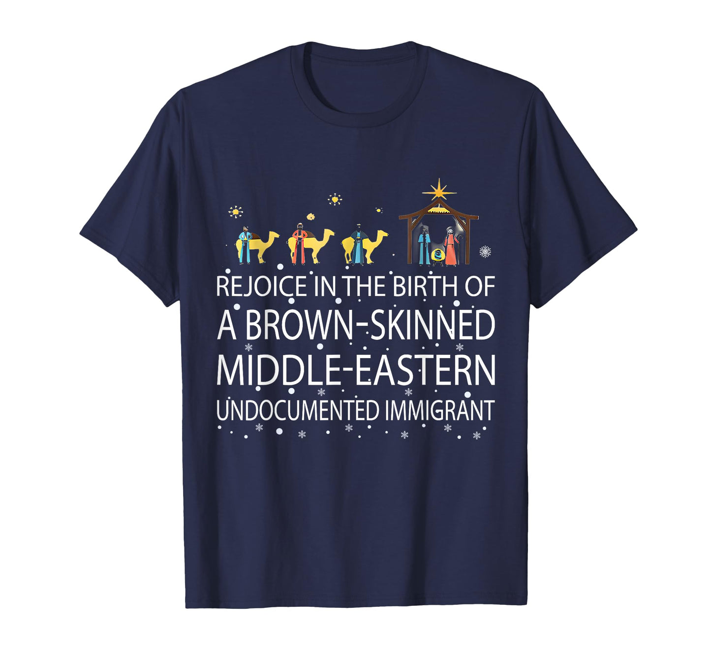 Rejoice In The Birth Of A Brown Skinned Middle Eastern T-Shirt