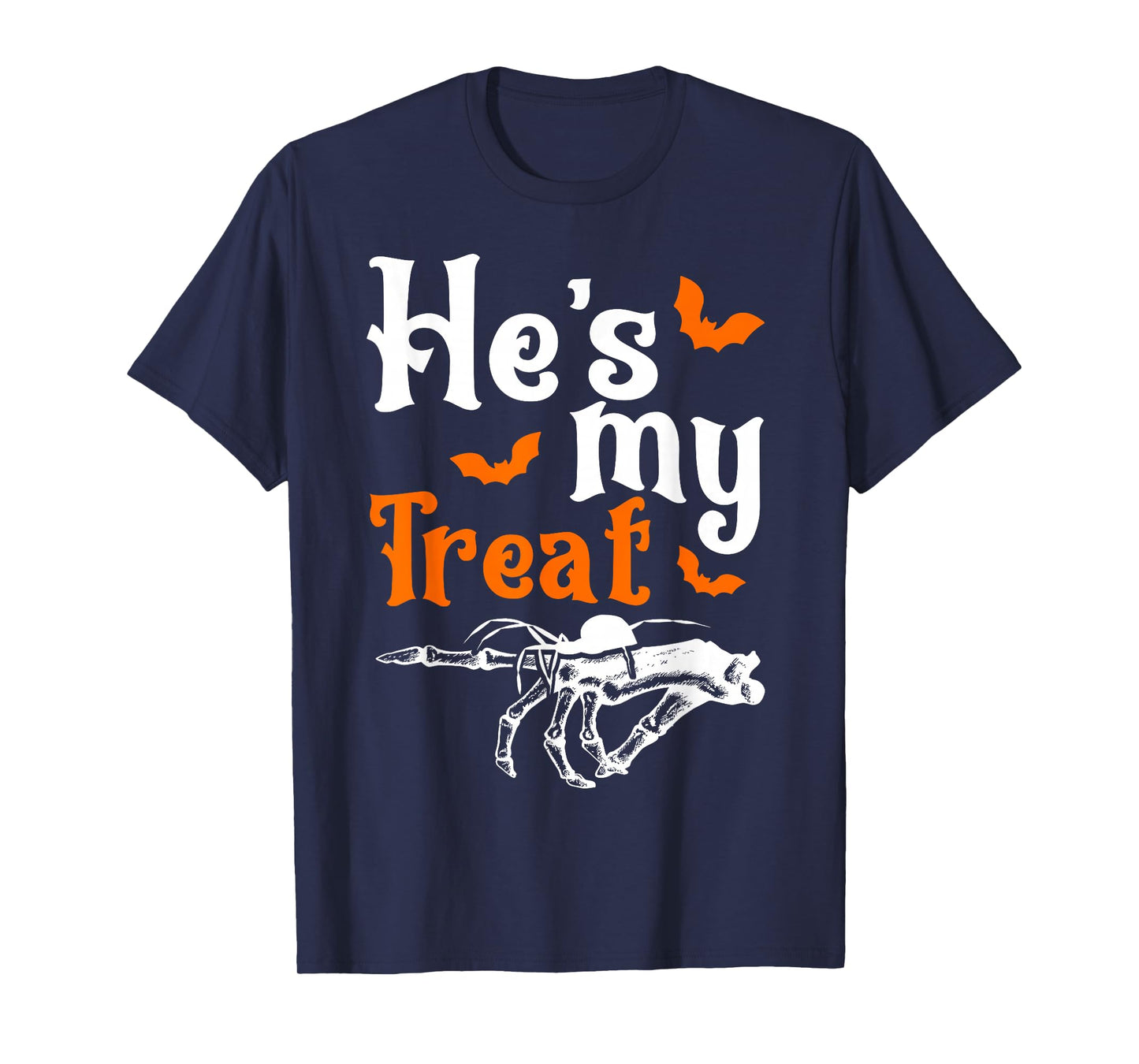 He's My Treat Skeleton Couples Matching Couple Halloween T-Shirt