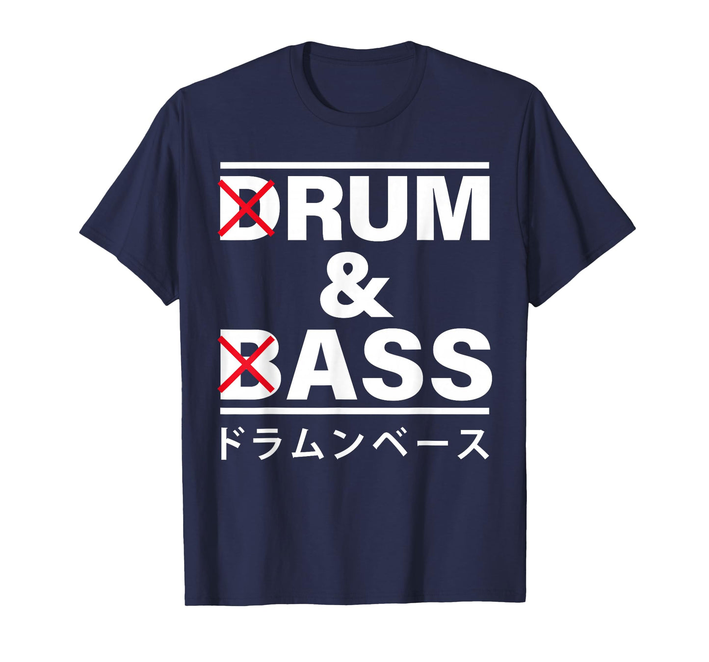 Drum And Bass Japanese Funny T-Shirt