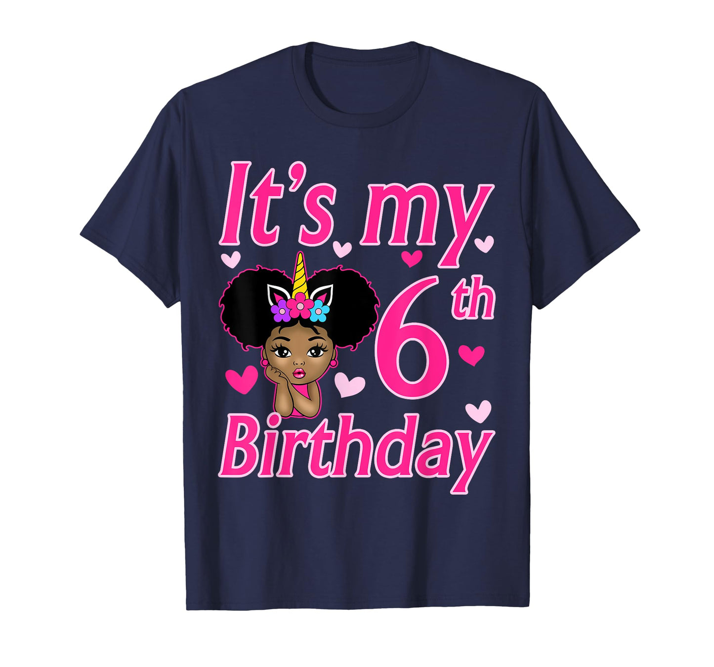 It's My 6th Birthday Girls 6 Years Old Black Girl Birthday T-Shirt