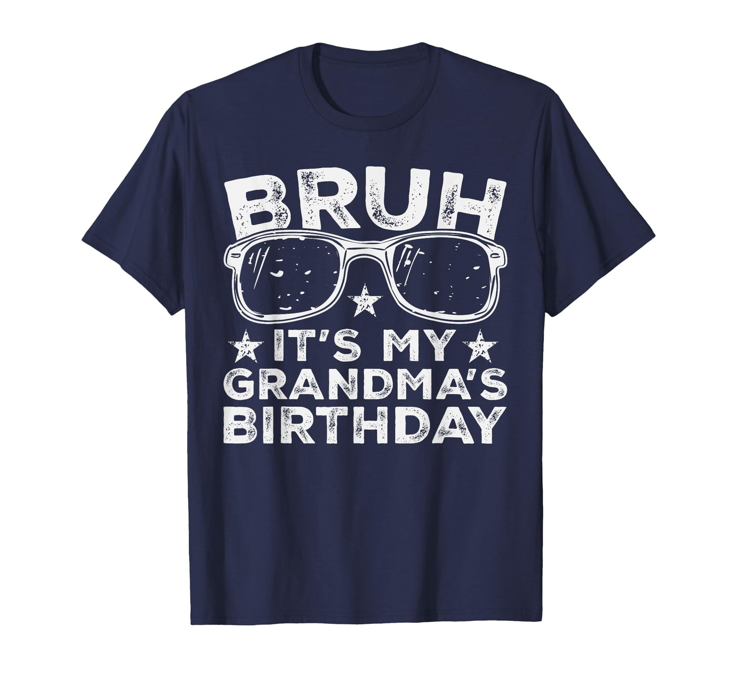 Bruh It's My Grandma's Birthday Funny Sunglasses Bday Kids T-Shirt