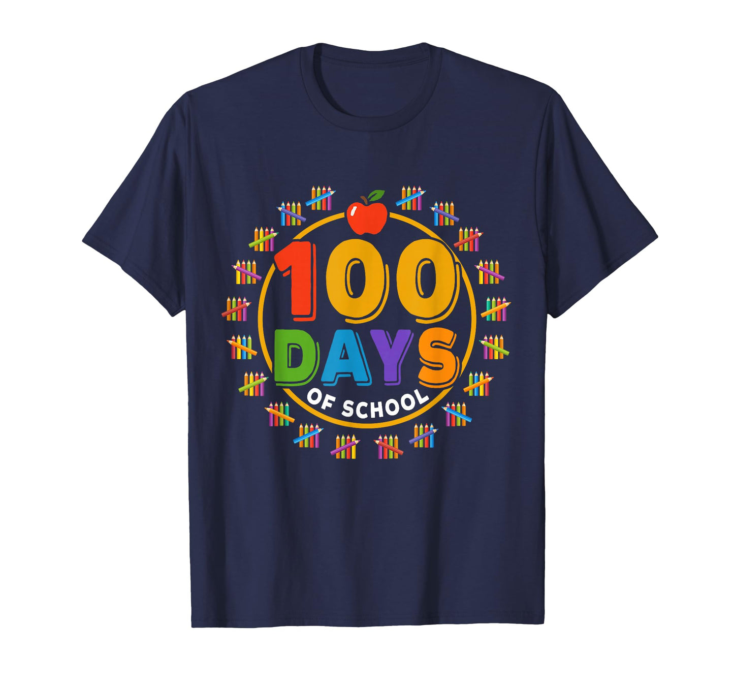 100 Days of School Design, Happy 100th Day of School T-Shirt