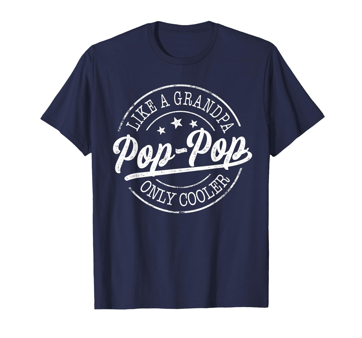 Pop-Pop Like a Grandpa Only Cooler Funny PopPop Father's Day T-Shirt