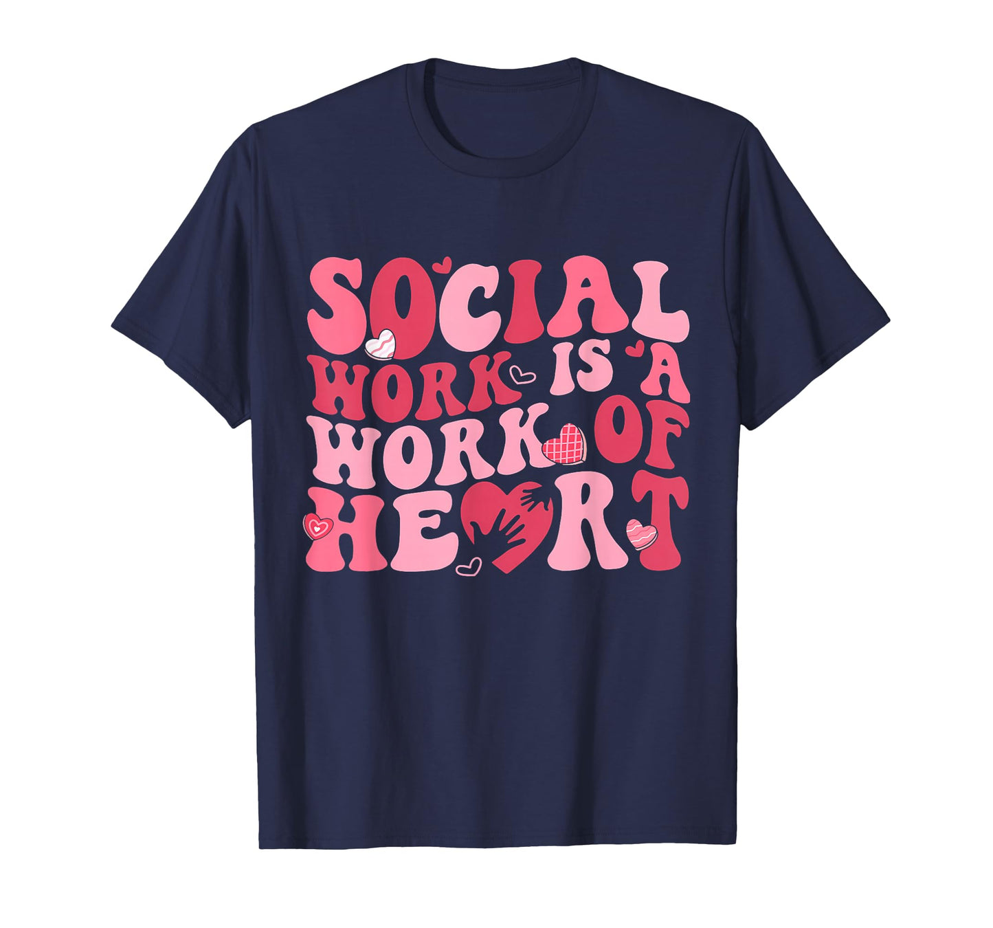Social Work is A Work of Heart Valentines Social Worker T-Shirt