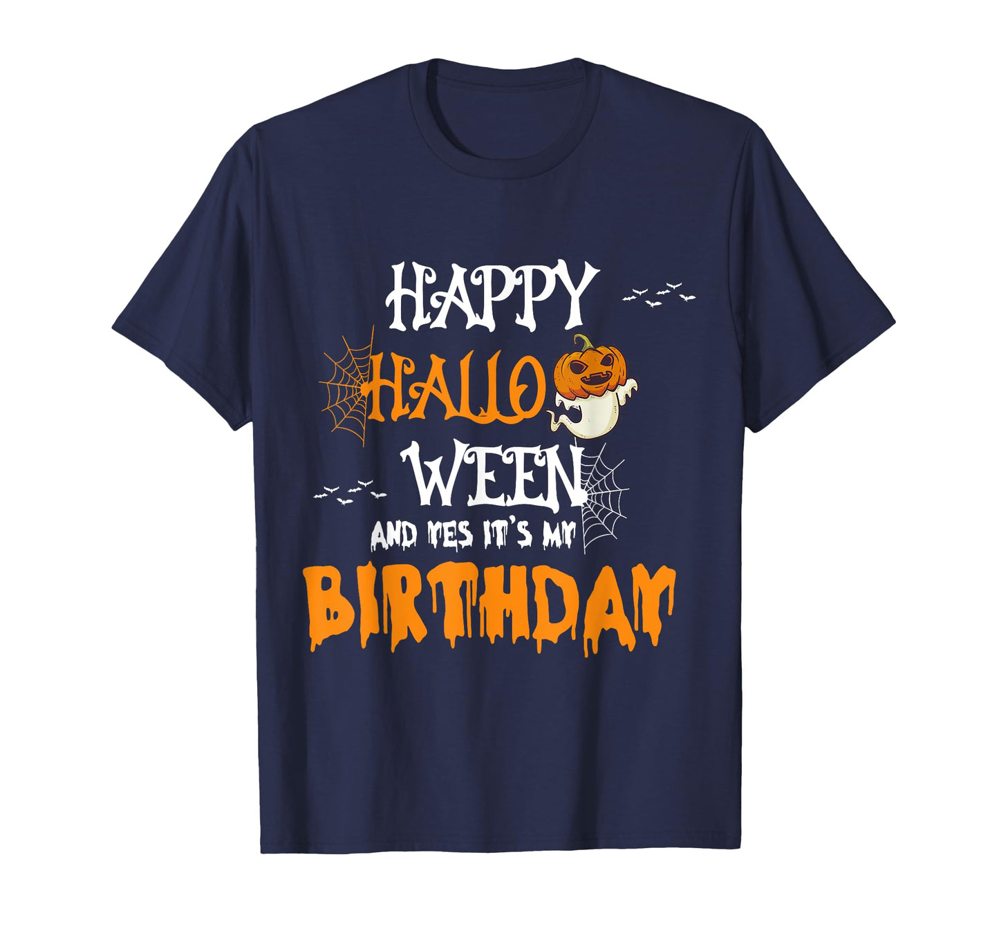 Birthday Halloween - Halloween Birthday T-Shirt