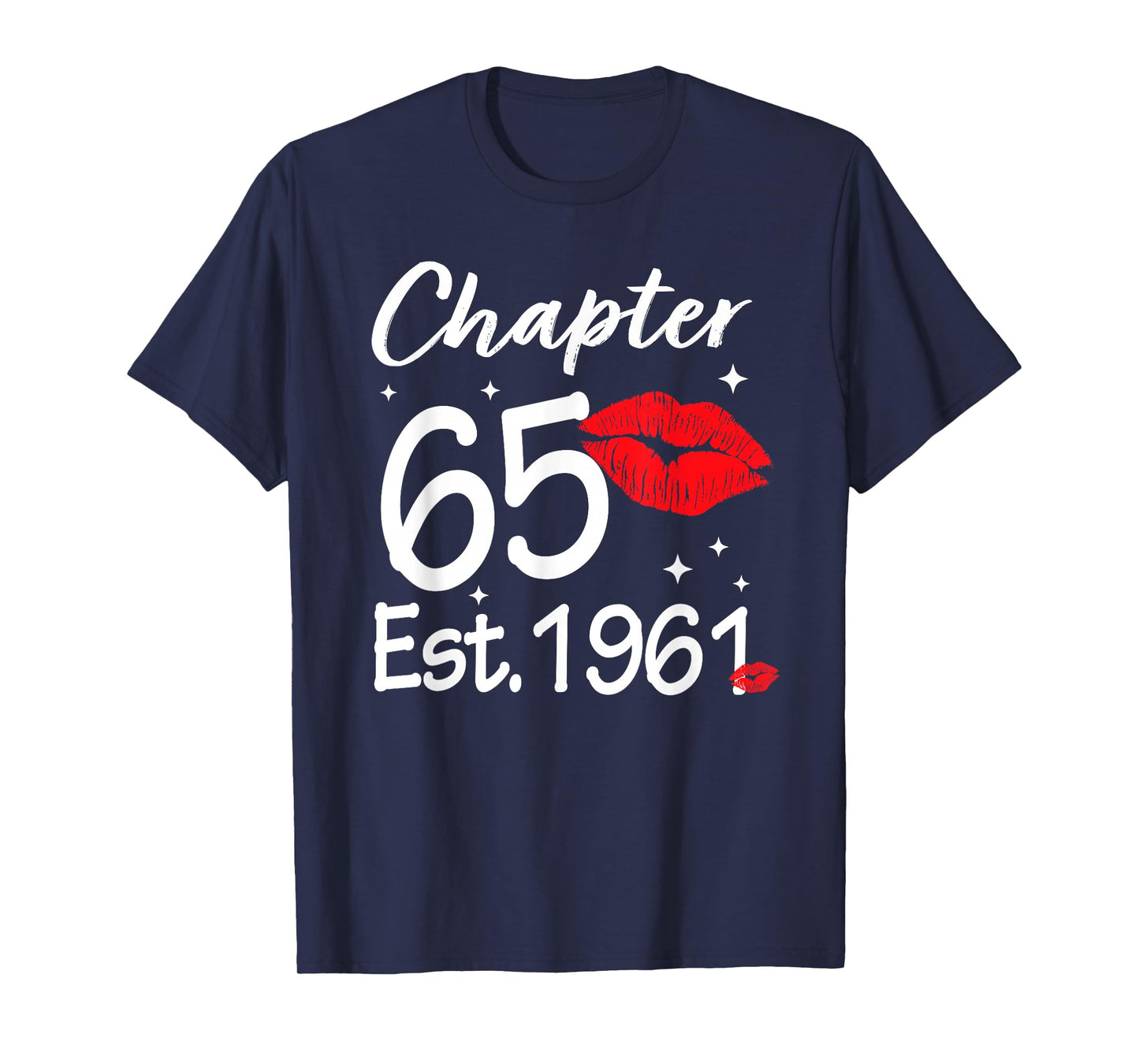 Chapter 65 EST 1961 Happy 65th Birthday Women T-Shirt