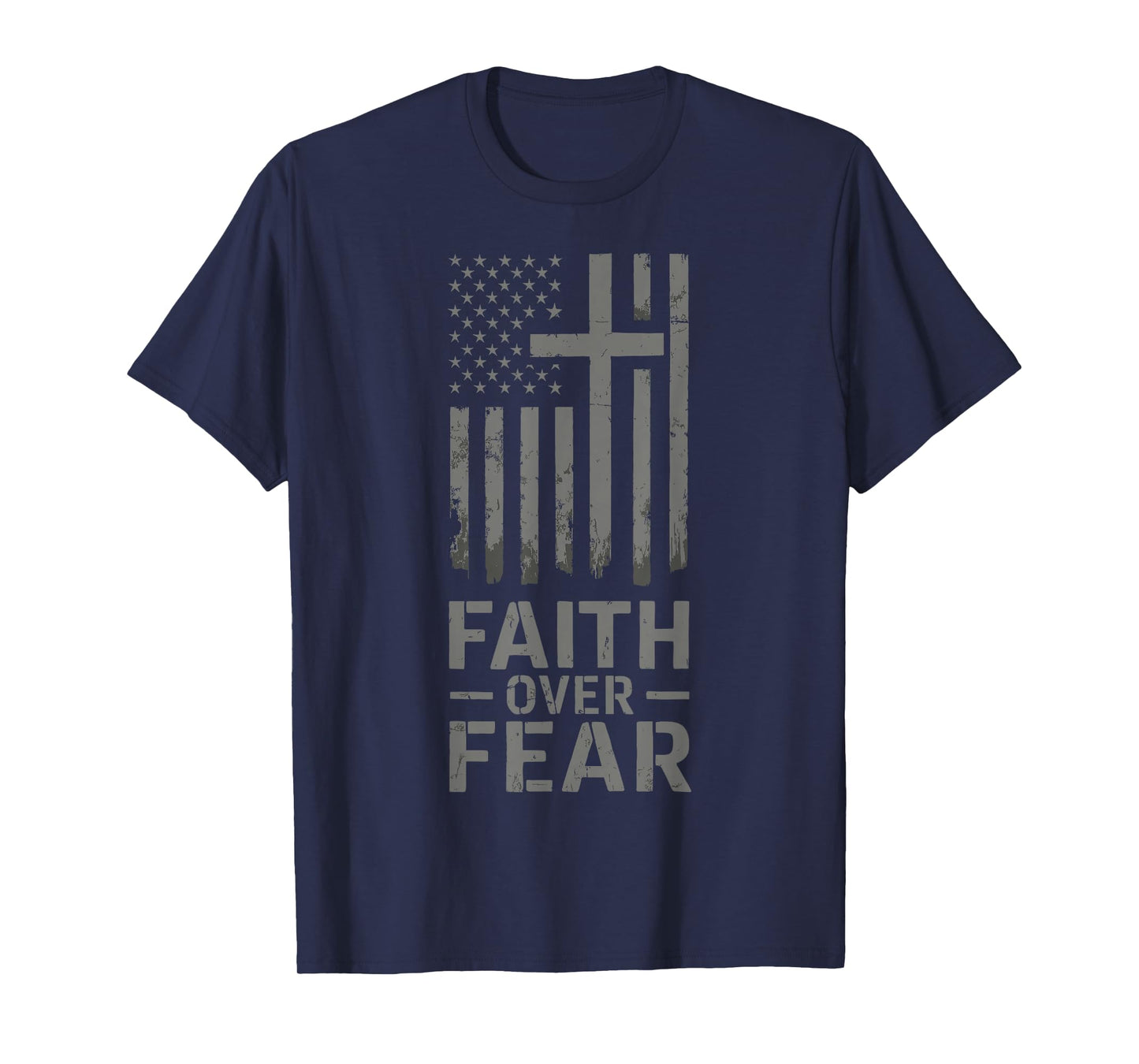 Faith Over Fear USA Flag Christian T-Shirt