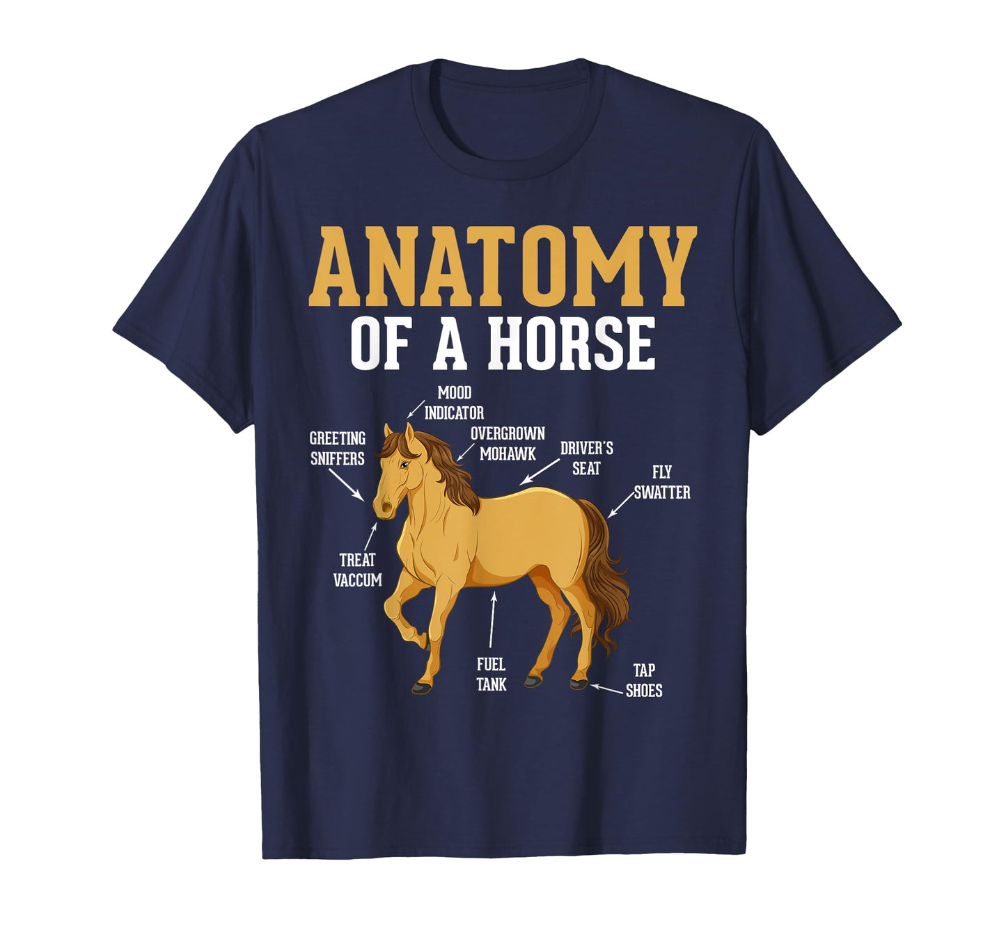 Anatomy of A Horse Funny Equestrian Neigh Horse Lovers T-Shirt