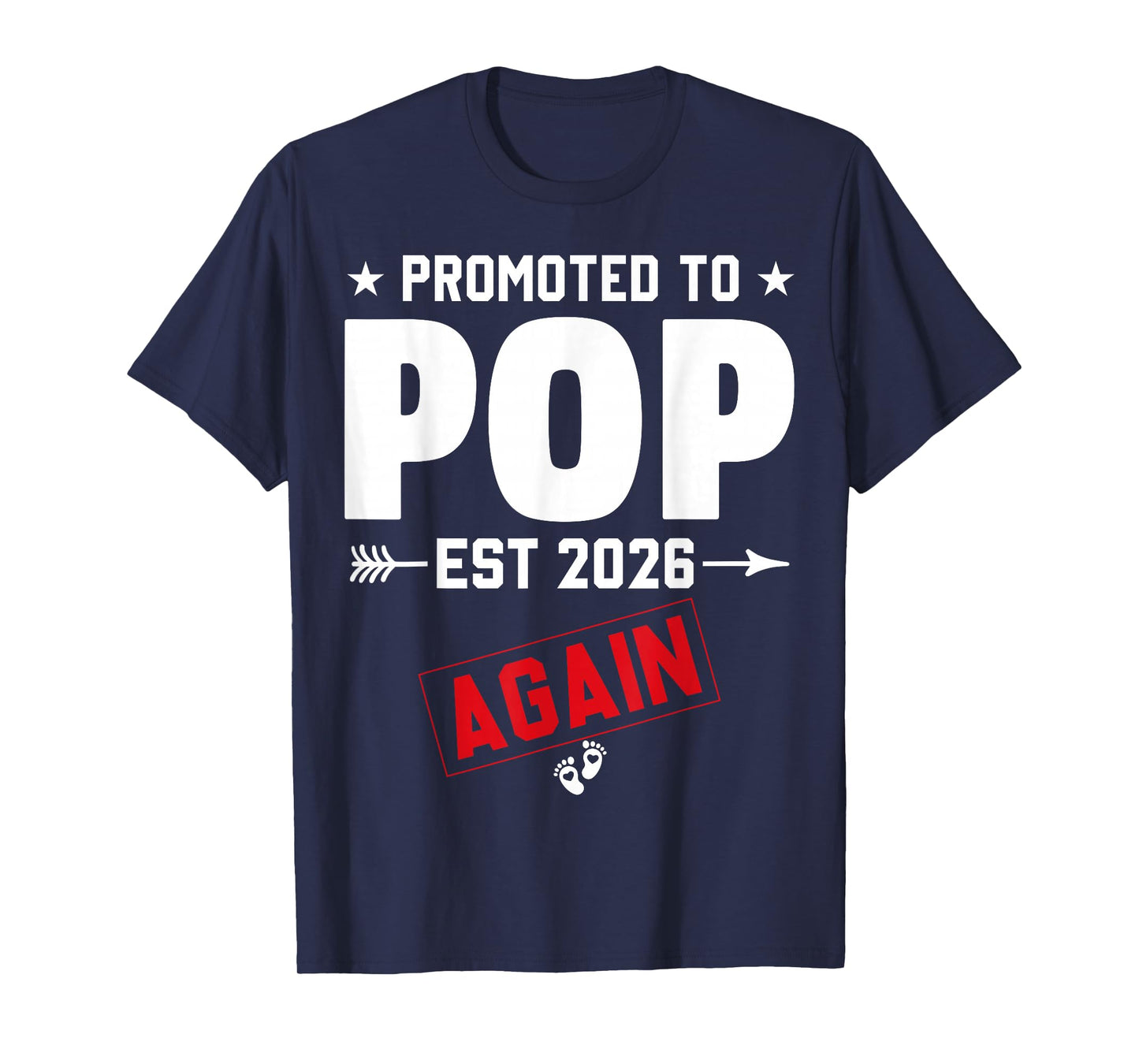 Promoted to Pop Again 2026 Baby Announcement New Grandparent T-Shirt