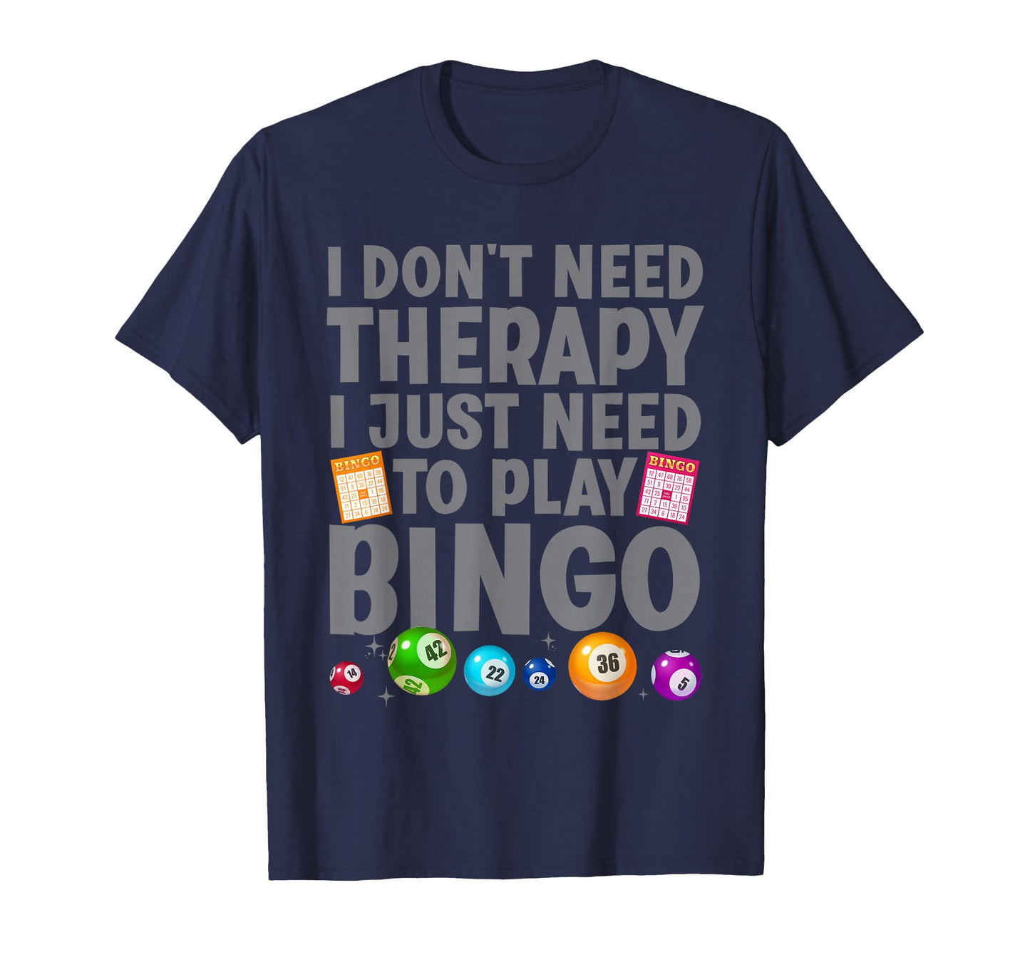 Cute Bingo Novelty for Men Women Bingo Lover Bingo Player T-Shirt