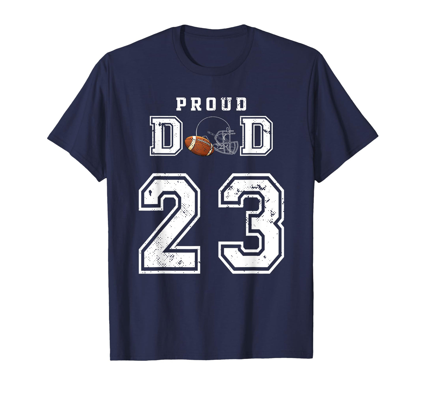 Custom Proud Football Dad Number 23 Personalized For Men T-Shirt