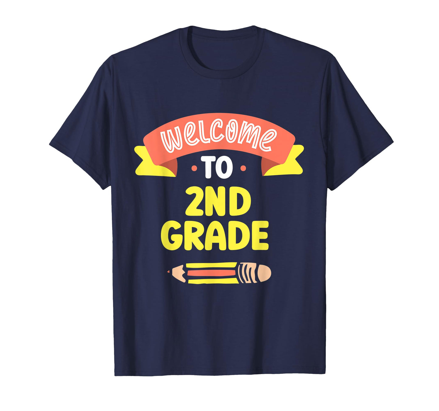 Welcome To 2Nd Grade Grader Second School Teacher T-Shirt