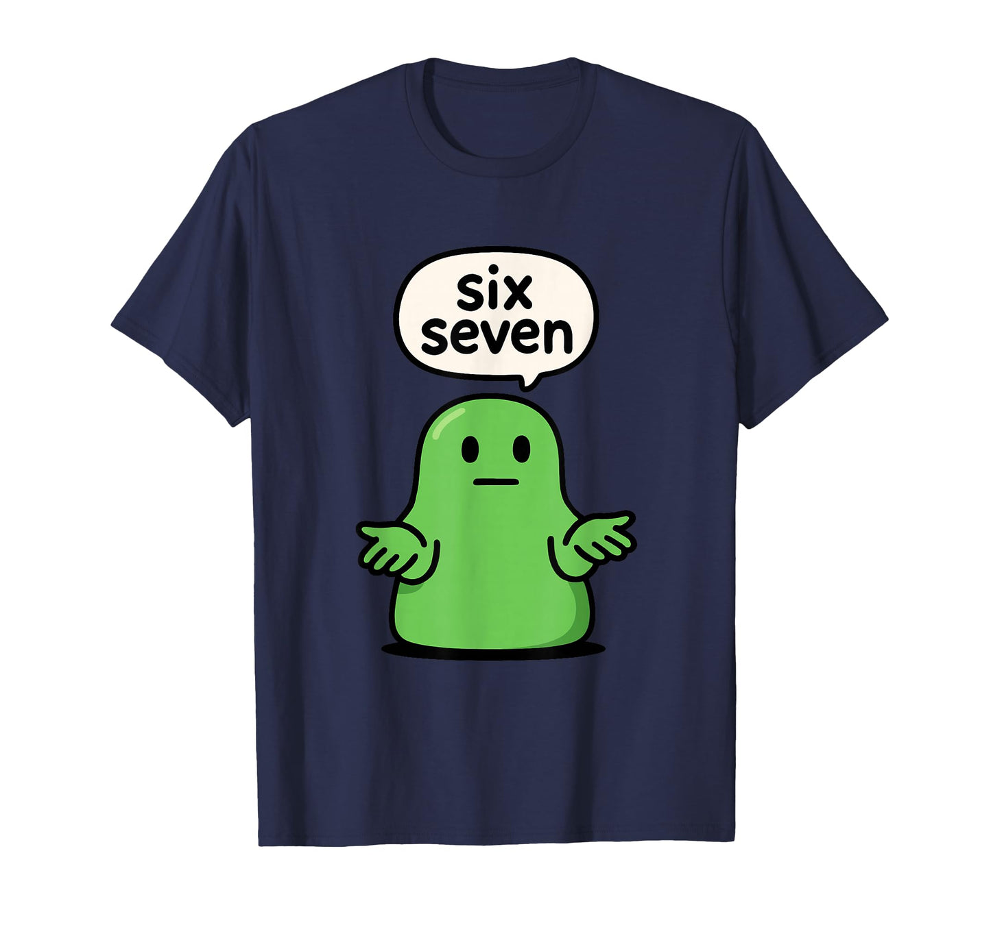 67 Six Seven 6-7 Green Blob Slime - Funny Kids Brainrot Meme T-Shirt