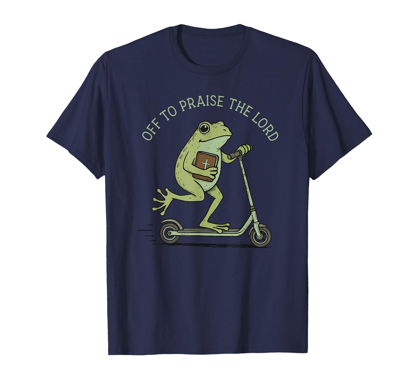 Off to Praise The Lord Cute Frog On Scooter Christian T-Shirt