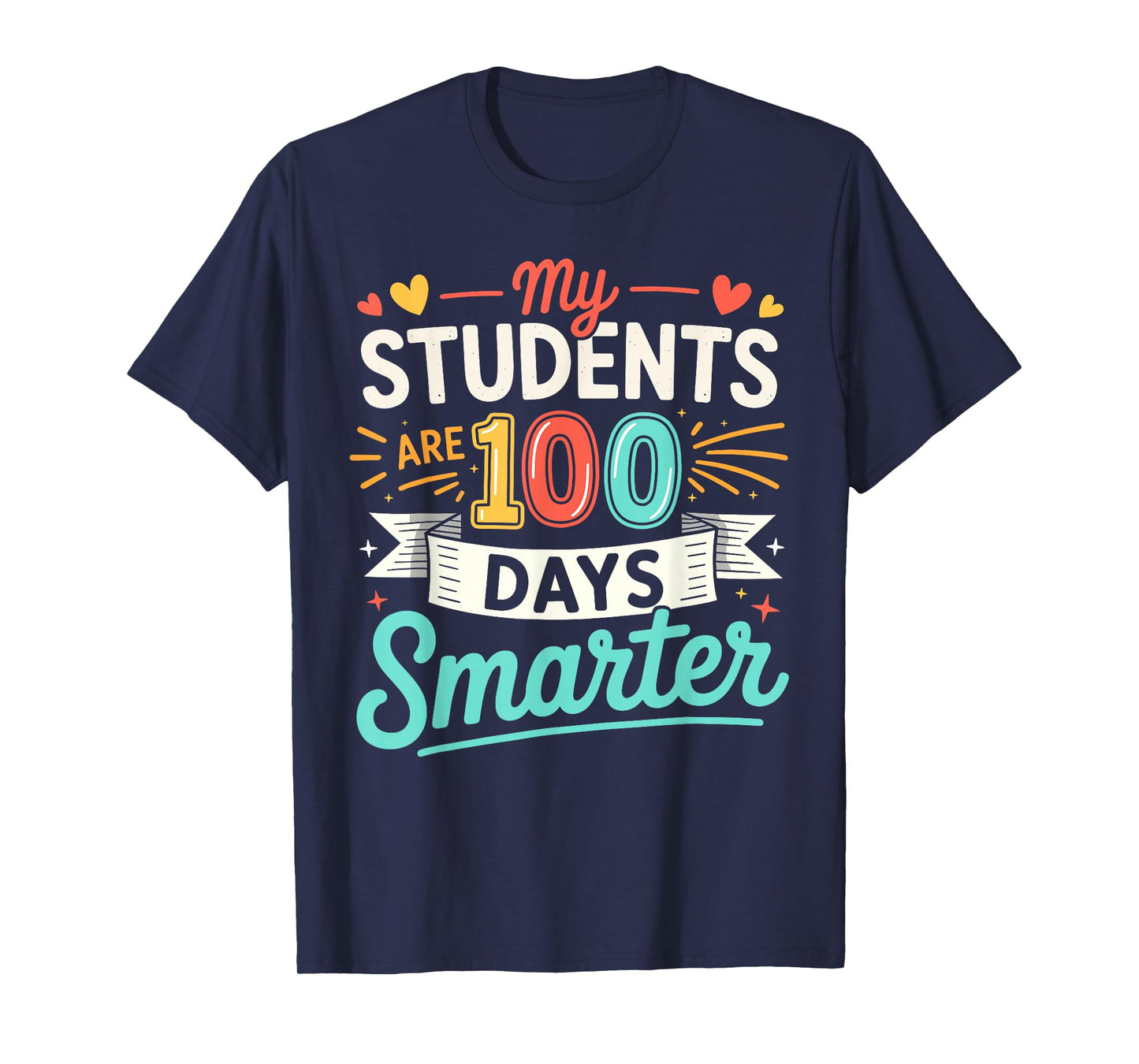 Groovy My Students are 100 Days Smarter 100th Day of School T-Shirt