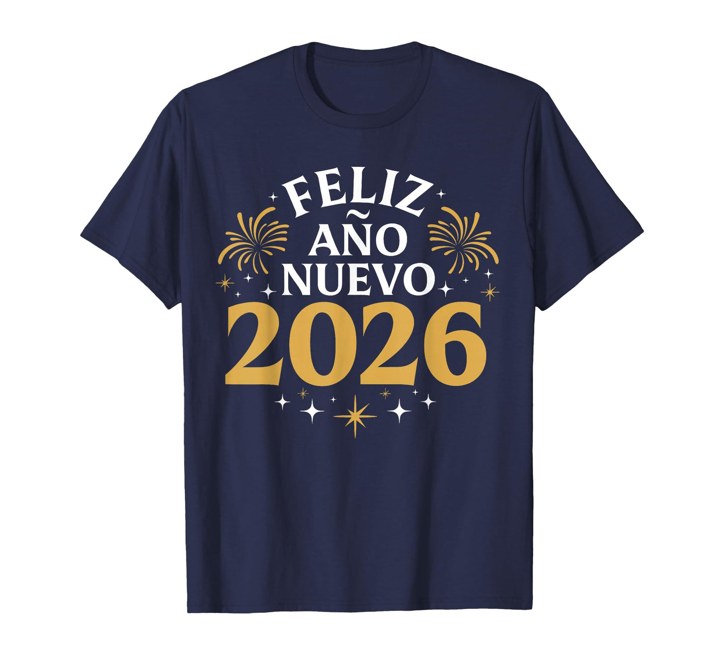 Feliz Año Nuevo 2026 Spanish New Years Eve Party T-Shirt
