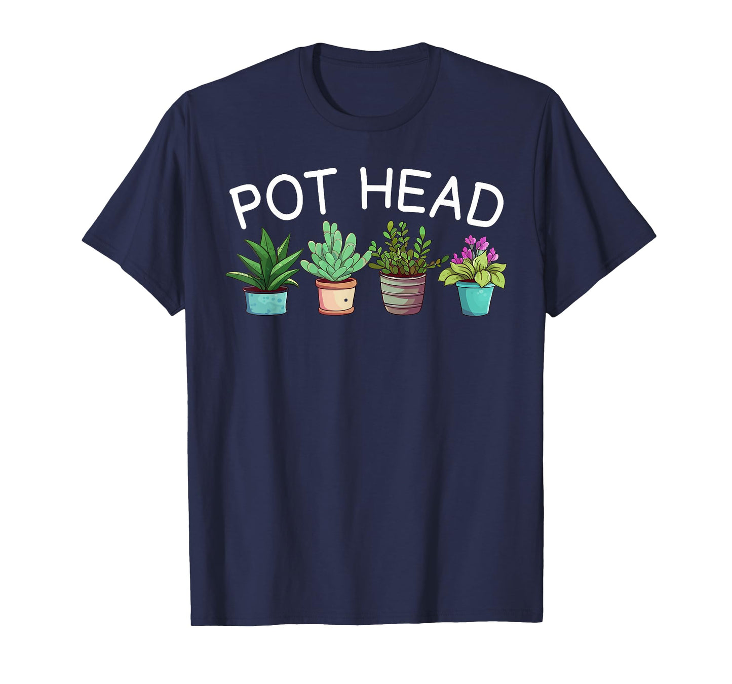 Pot-head T-Shirt Funny Gardening Plants T-Shirt