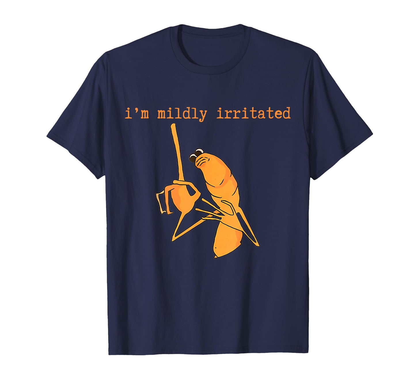 I'm Mildly Irritated Marcus The Worm Funny Marcus Robert T-Shirt