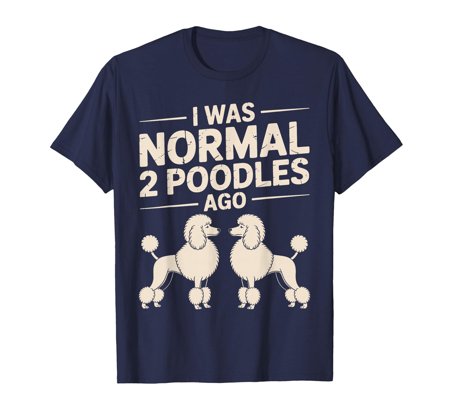 Best Standard Poodle Design for Men Women Dog Poodle Lover T-Shirt