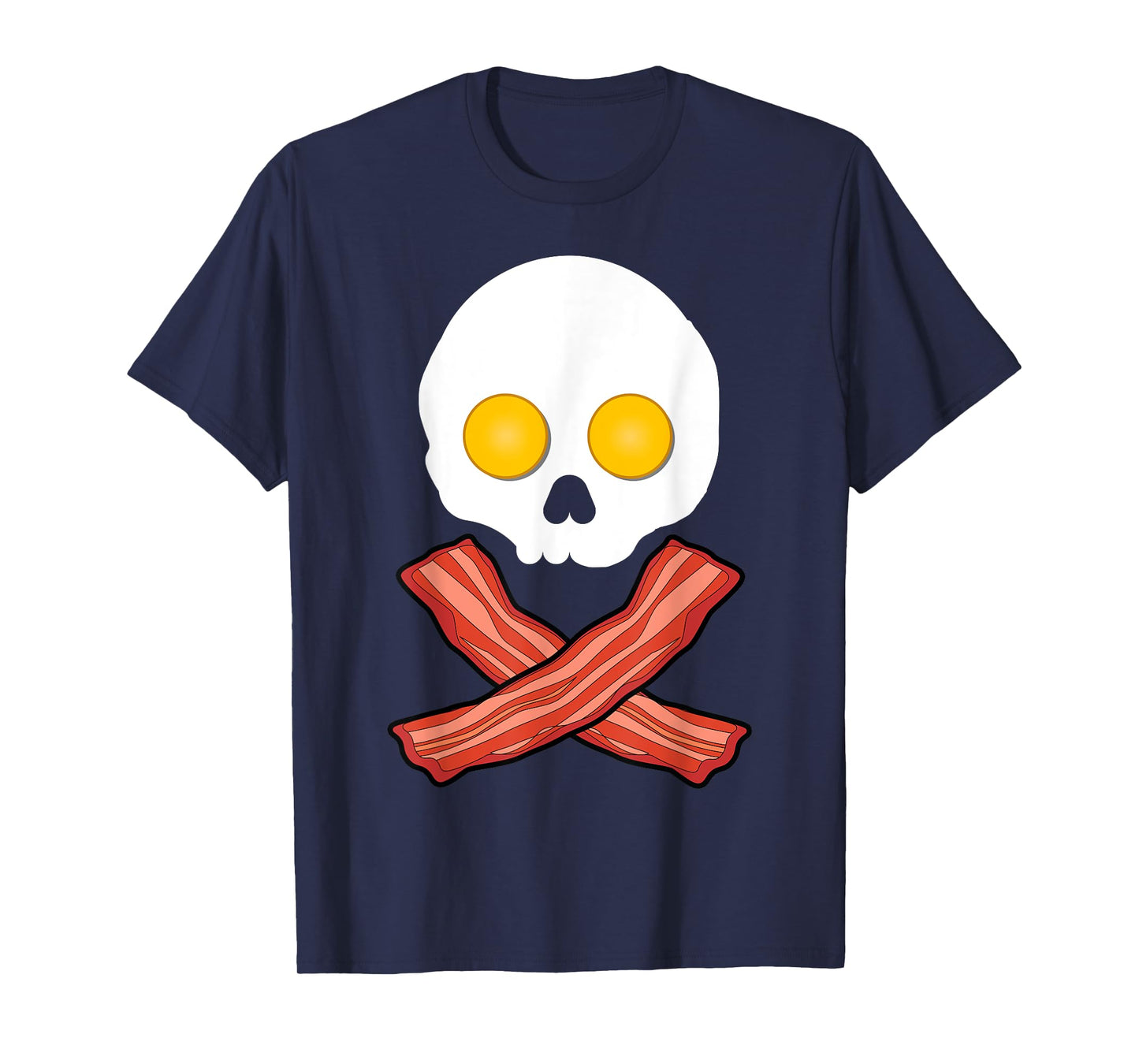 Bacon and Eggs Skull Crossbones & Funny Fried Breakfast T-Shirt