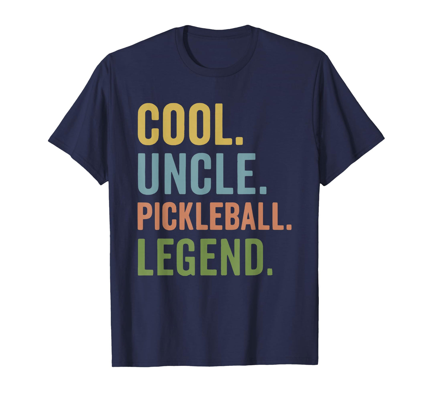 Cool Uncle Pickleball Legend T-Shirt