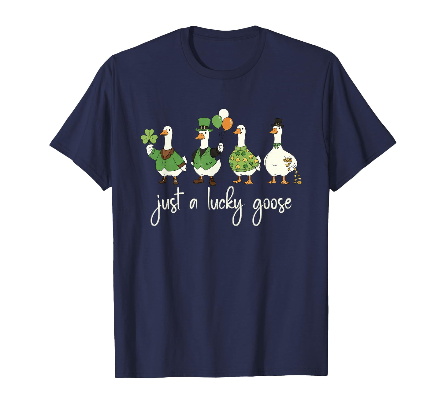 Just a Lucky Goose Leprechaun Irish Funny St Patricks Goose T-Shirt
