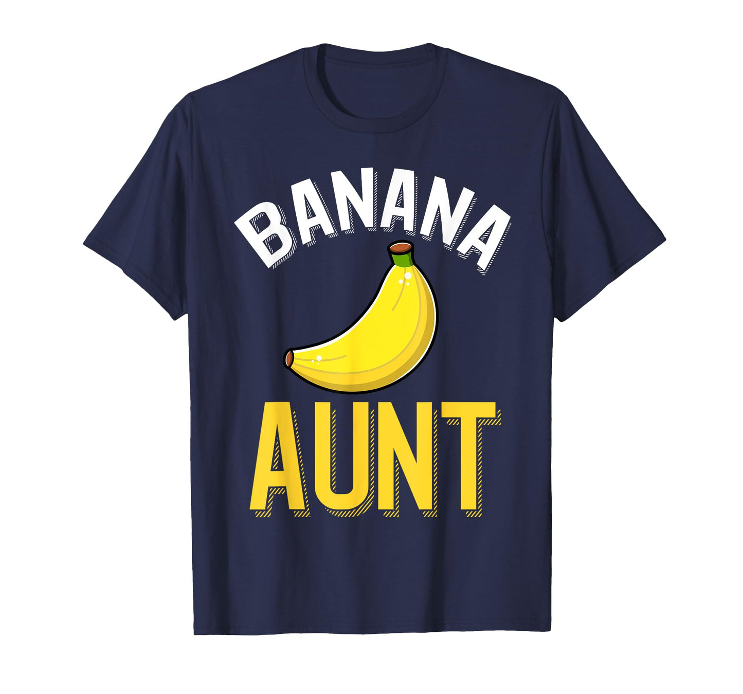 Banana Aunt T-Shirt