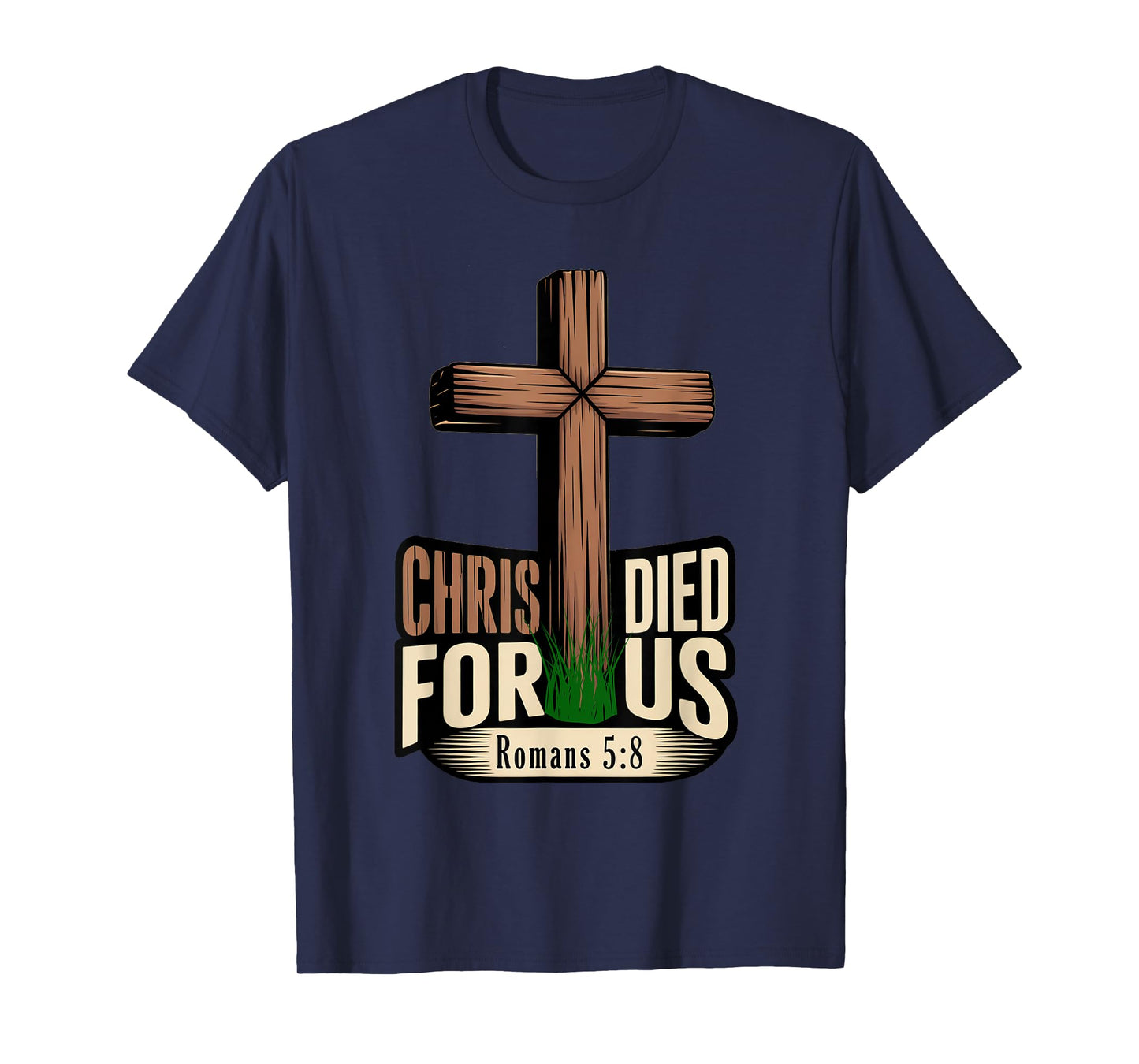 Christ Died for Us T-Shirt