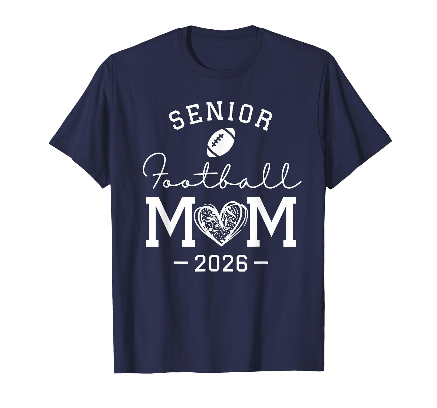 Senior Football Mom Class of 2026 T-Shirt
