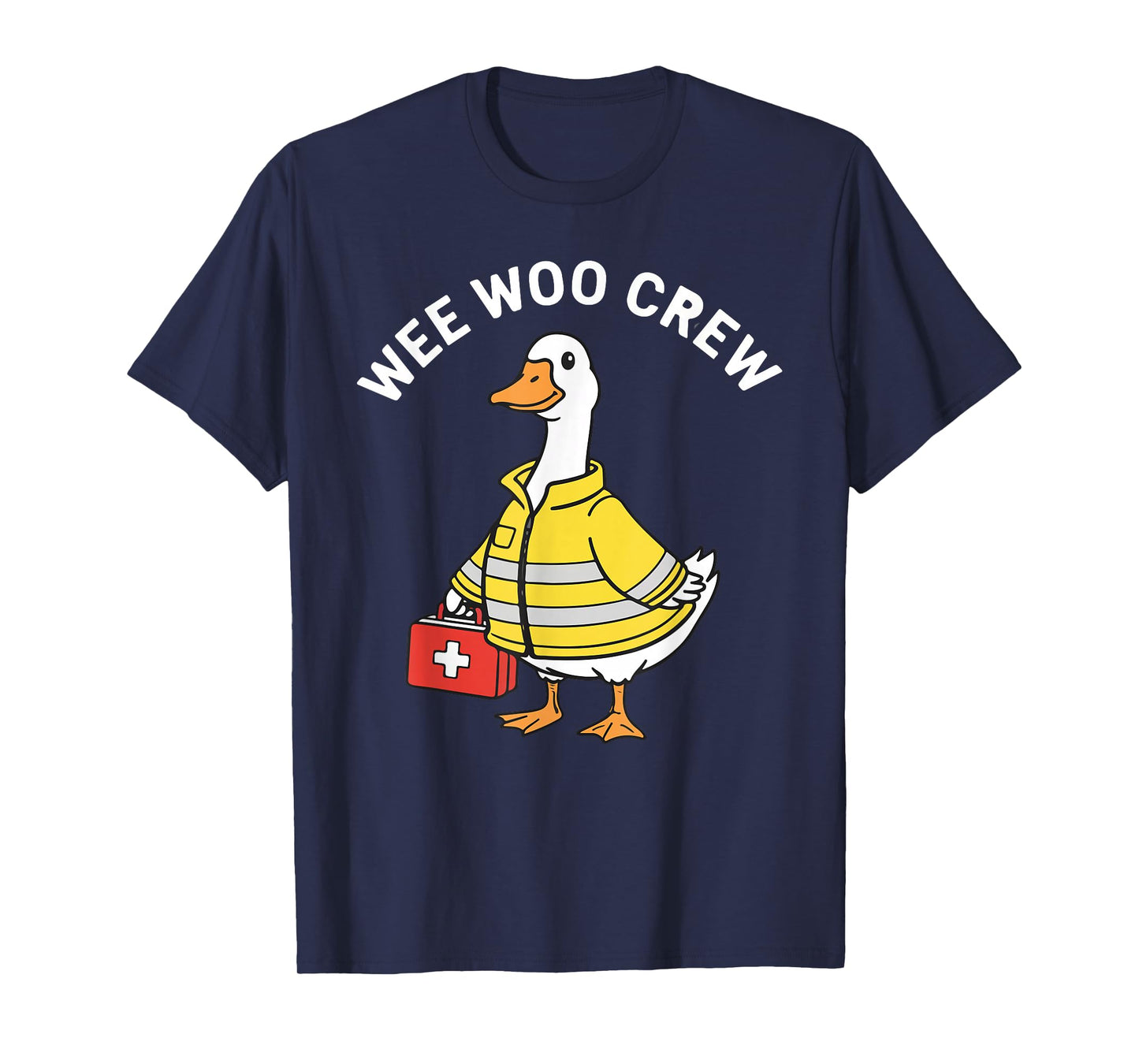 Funny Wee Woo Crew Goose EMT Paramedic Firefighter Design T-Shirt